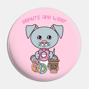 All I Need is donuts and dogs, donuts and dogs Pin