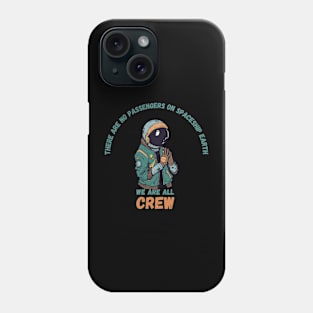 We Are All Crew Phone Case