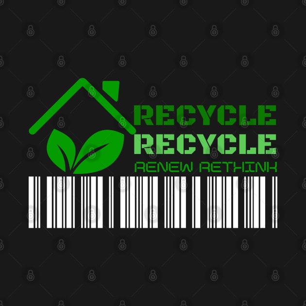 Renewable Energy Recycle Reuse Rethink by yayashop