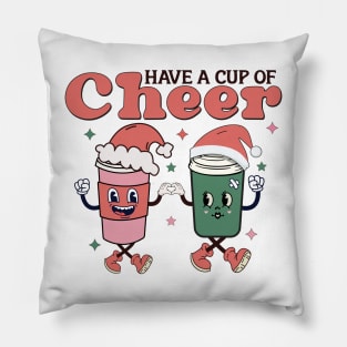 Have a Cup of Cheer Pillow