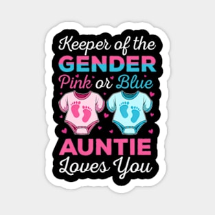 Keeper Of The Gender Auntie Loves You Baby Announcement Aunt Magnet