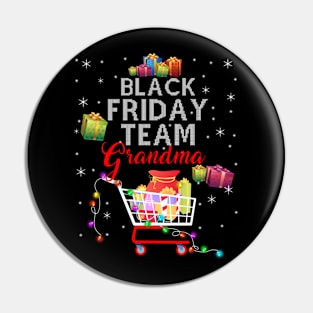 Black Friday Team Grandma Pin