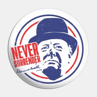 Winston Churchill - Never Surrender Vintage Pin