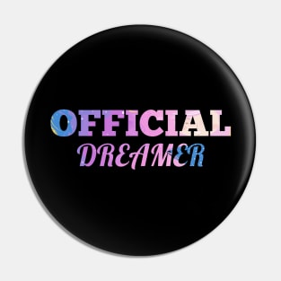 OFFICIAL DREAMER Pin