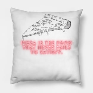 Pizza Love: Inspiring Quotes and Images to Indulge Your Passion 6 Pillow