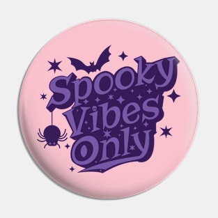 Spooky Vibes Only Retro Purple Halloween Pin