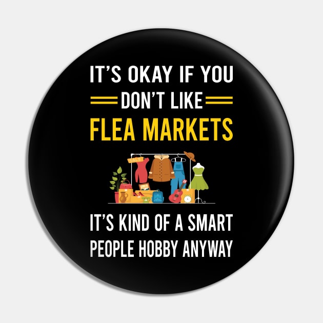 Smart People Hobby Flea Market Pin by Good Day