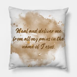 Jesus heal me! Pillow