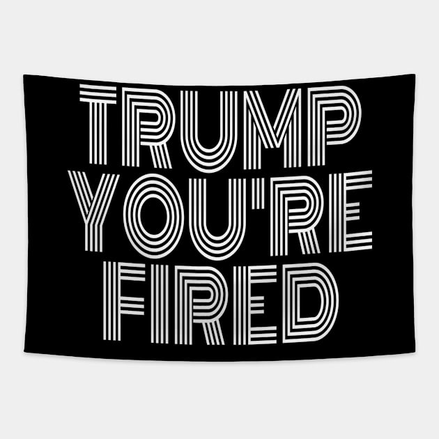 Donald Youre Fired Vintage Trump Lost Biden Won 2020 Victory Tapestry by AbirAbd