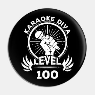 Level 100 Karaoke Diva Gift For Karaoke Fan Pin