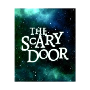 The Scary Door T-Shirt