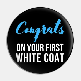 Congrats on Your First White Coat Pin