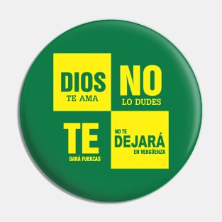 DIOS TE AMA VERDE Pin