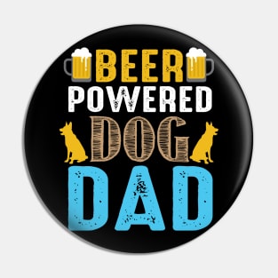 BEER Powered Dog DAD Pin