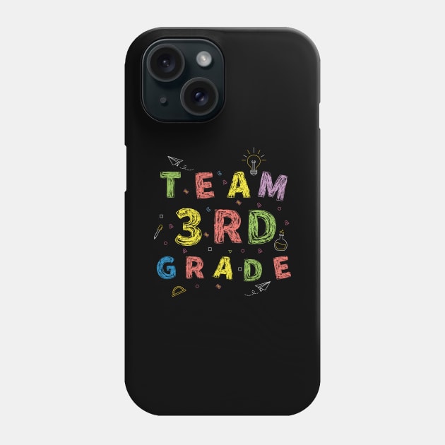 Team 3rd Grade First Day of School Phone Case by Gaming champion