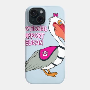 Emotional Support Pelican Phone Case