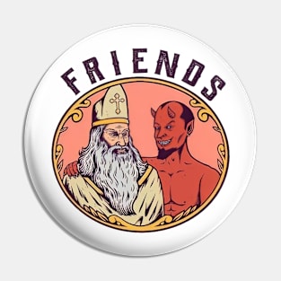 Friends Pin