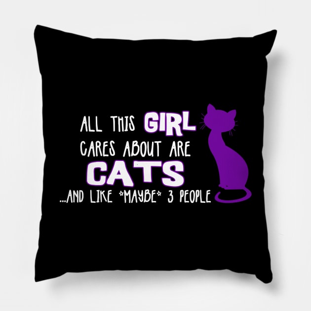 All this GIRL cares about are CATS ...and like *maybe* 3 people Pillow by The Lemon Stationery & Gift Co