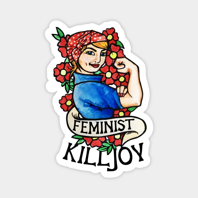 Feminist Killjoy Magnet by bubbsnugg