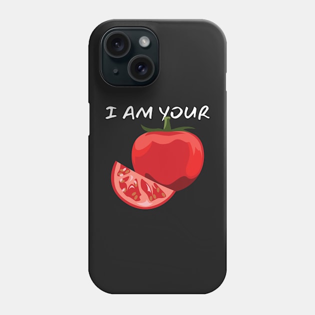 I Am Your Tomato_(You Are My Basil) Phone Case by leBoosh-Designs