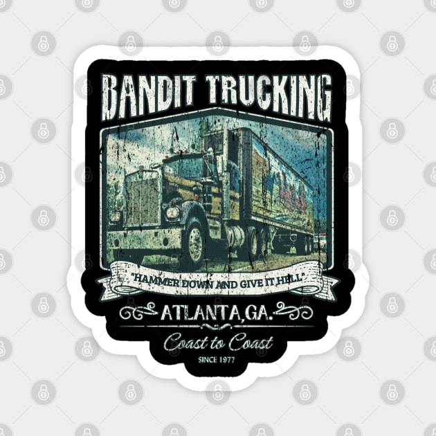 Bandit Trucking 1977 Magnet by Sultanjatimulyo exe