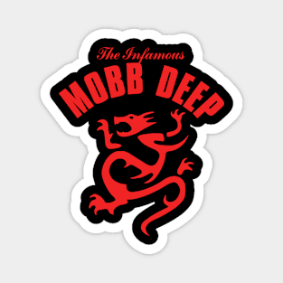 Infamous Mobb Deep Magnet