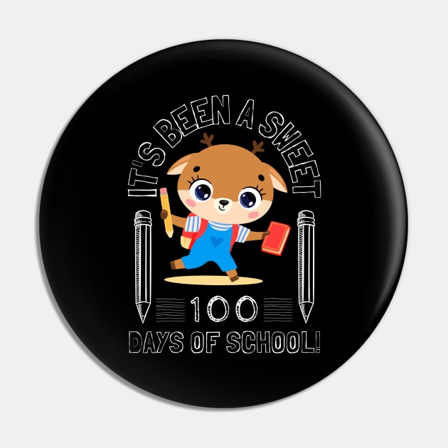It's Been A Sweet 100 Days Of School Deer Lovers Pin by Art master