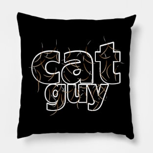 Cat Guy Tabby Hair Pillow