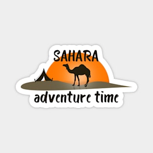 SAHARA ADVENTURE TIME ! MOROCCAN SAHARA CAMEL ADVENTURE Magnet