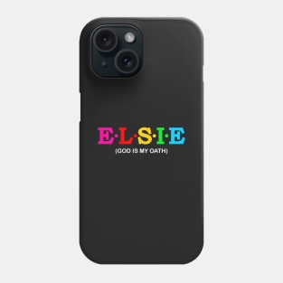 Elsie  - God Is My Oath. Phone Case
