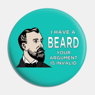 I Have A Beard Pin