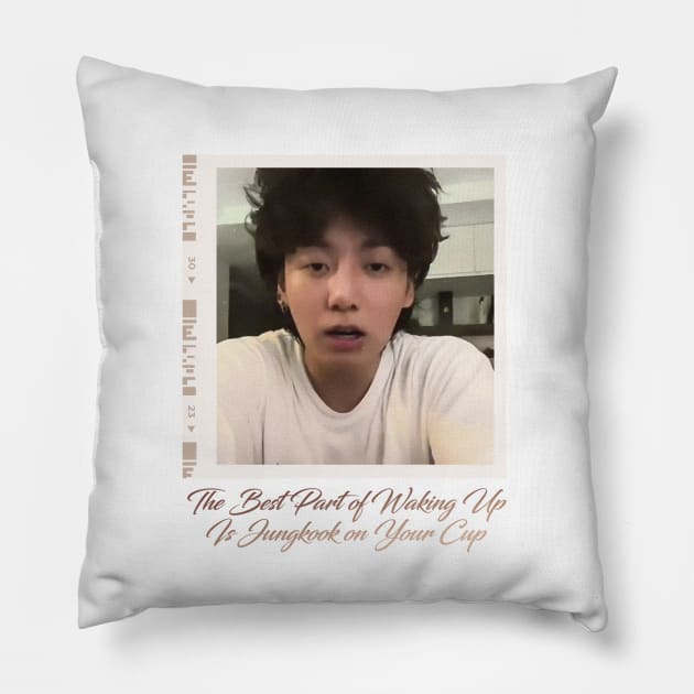 The Best Part of Waking Up Is Jungkook on Your Cup Pillow by LadyBelz