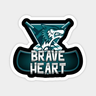 Brave Heart Magnet