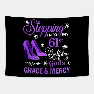 Stepping Into My 61st Birthday With God's Grace & Mercy Bday Tapestry