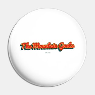 The Mountain Goats Pin