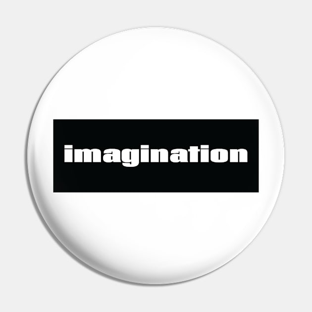 Imagination Pin by ProjectX23