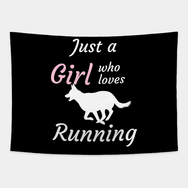 Just a girl who loves running Tapestry by Dogefellas