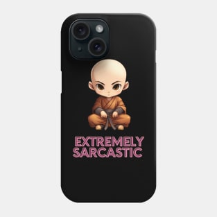 Extremely Sarcastic Monk Phone Case