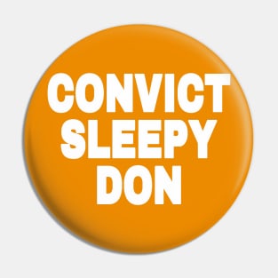 Convict Sleepy Don - White - Back Pin