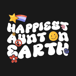 Funny Aunt Family Design - Happiest Aunt On Earth T-Shirt