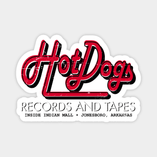 Hot Dog Records and Tapes Magnet