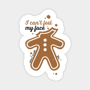 Funny Gingerbread Man Magnet