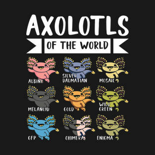 Axolotls Of The World Salamander Cute Frog T-Shirt