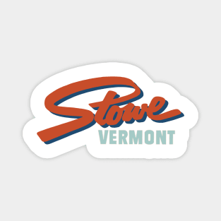 Stowe Vermont Magnet