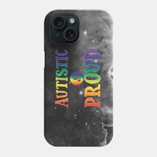 Autistic and Proud: Classic Pride Phone Case