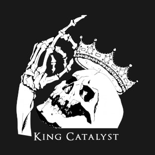 King Catalyst - Colourless King T-Shirt