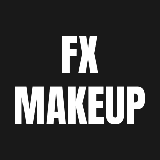 FX Makeup T-Shirt