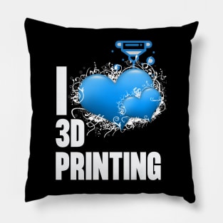 I Love 3D Printing Pillow