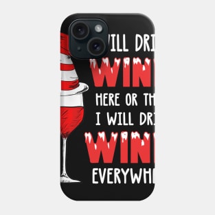 I Will Drink Wine Christmas Phone Case