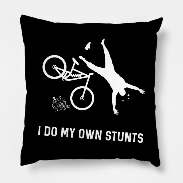 I Do My Own Stunts Downhill Mountain Bike Pillow by teebest